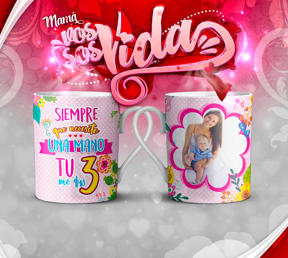 TAZA MAMÁ ERES MI VIDA 8.0
