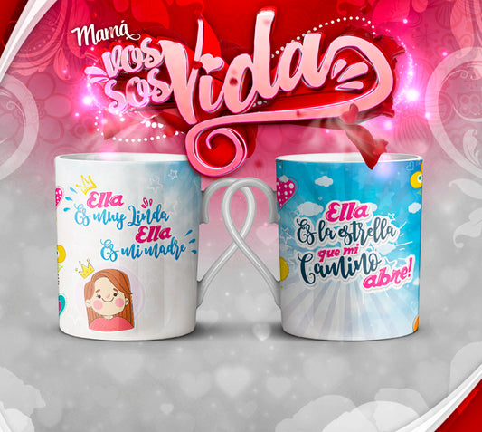 TAZA MAMÁ ERES MI VIDA 1.0