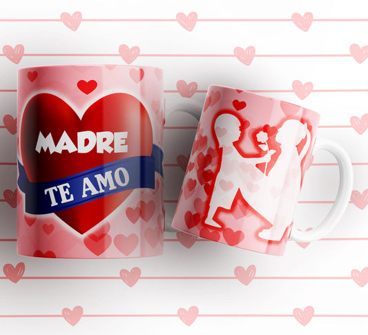 TAZA MAMÁ TE AMO 2.0