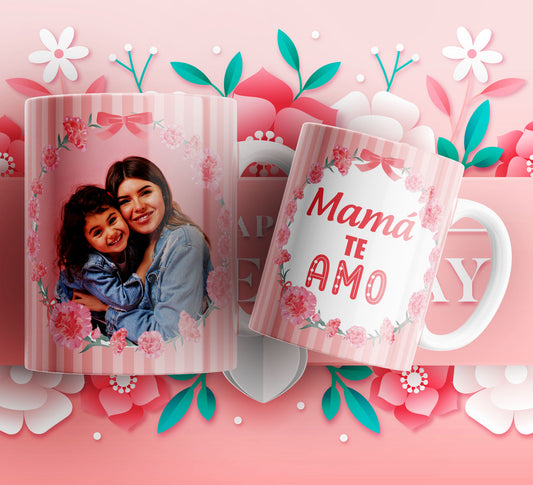 TAZA FELIZ DÍA MAMÁ 6.0