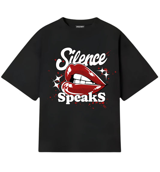 SILENCE SPEAKS