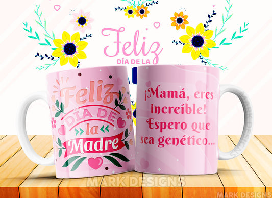 TAZA FELIZ DÍA DE LA MADRE 2.0