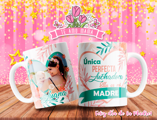 TAZA MAMÁ ERES ÚNICA 8.0