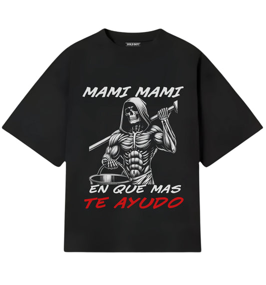 MAMI EN QUE TE AYUDO