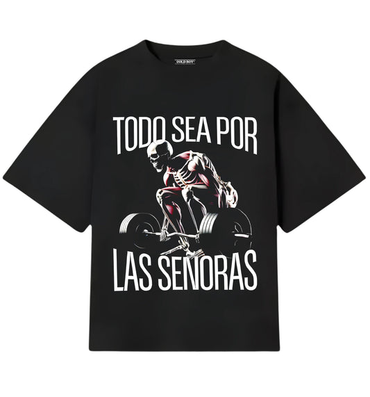 TODO SEA POR LAS SEÑORAS